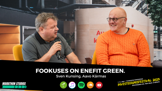 Investeerimisklubi | Fookuses on Enefit Green. Aavo Kärmas ja Sven Kunsing